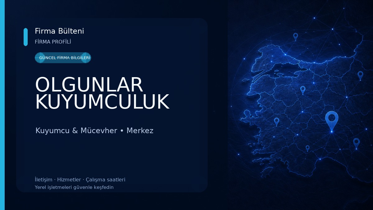 OLGUNLAR KUYUMCULUK Kuyumcu & Mücevher