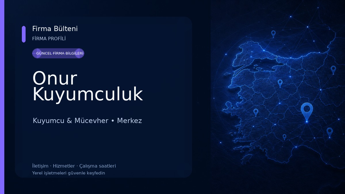 Onur Kuyumculuk Kuyumcu & Mücevher