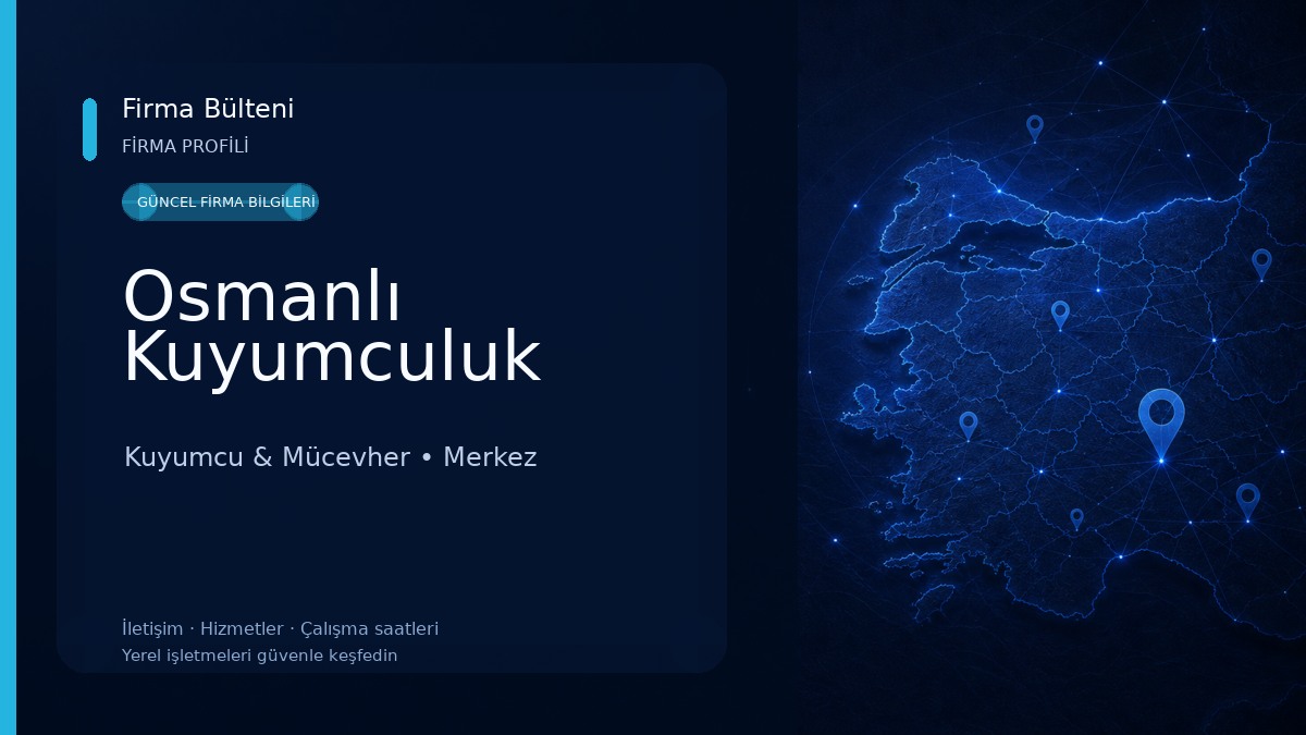 Osmanlı Kuyumculuk Kuyumcu & Mücevher
