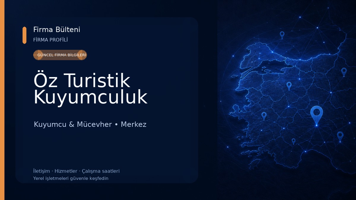 Öz Turistik Kuyumculuk Kuyumcu & Mücevher