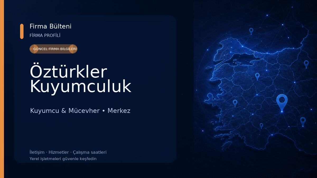 Öztürkler Kuyumculuk Kuyumcu & Mücevher