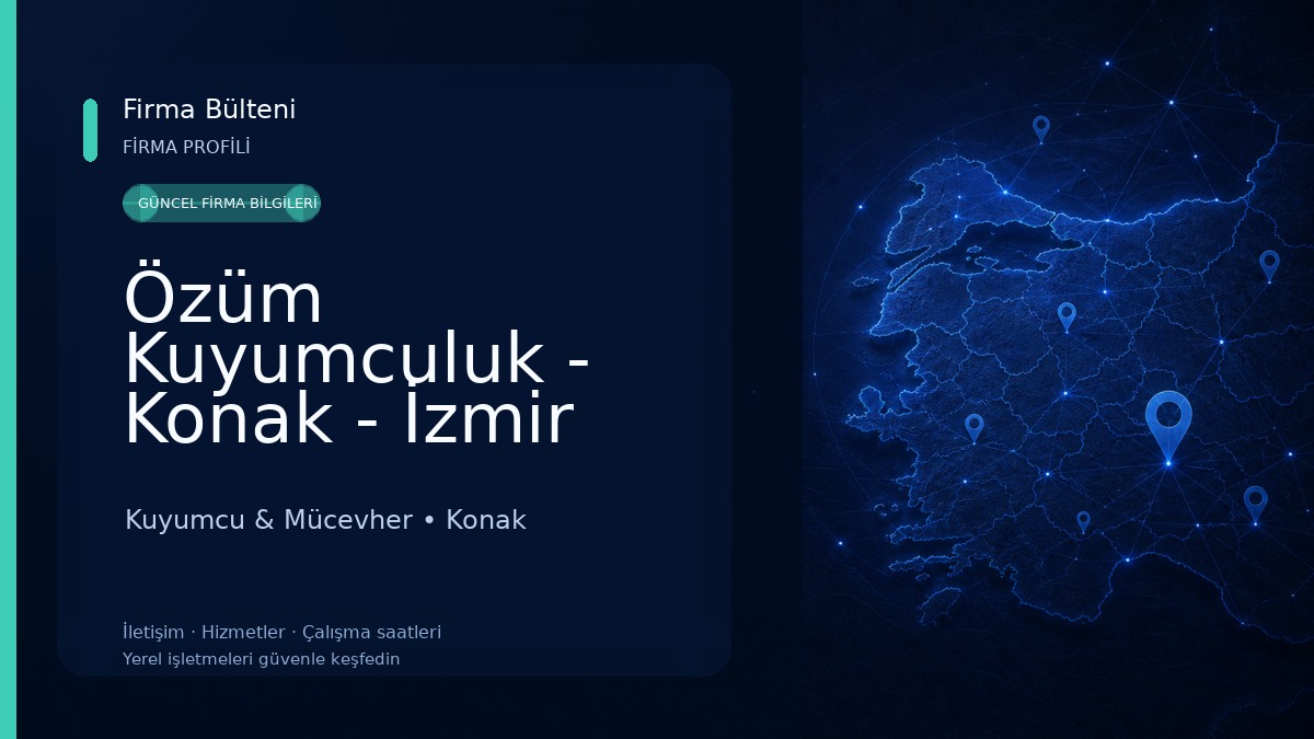 Özüm Kuyumculuk - Konak - İzmir 