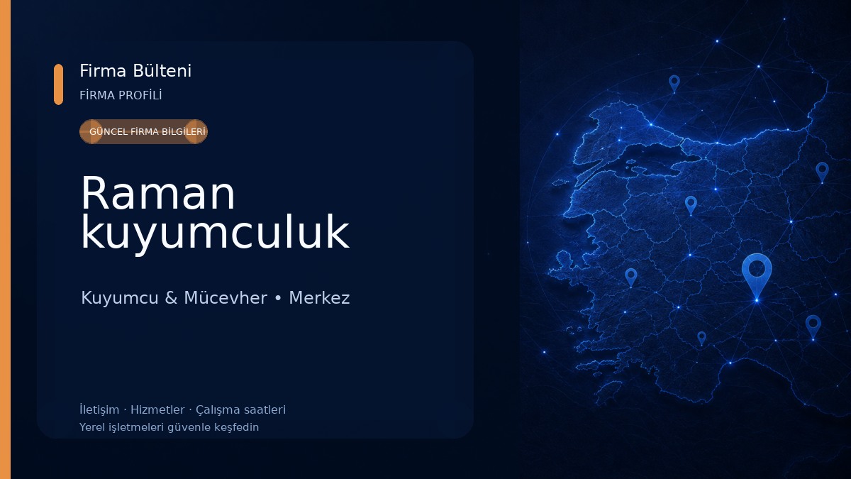 Raman kuyumculuk Kuyumcu & Mücevher