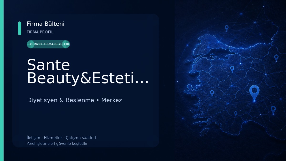 Sante Beauty&Estetics&Clinics Diyetisyen & Beslenme