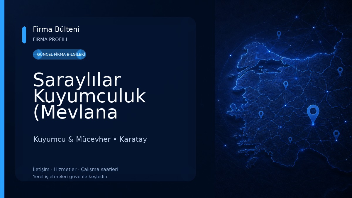 Saraylılar Kuyumculuk (Mevlana Cadde) Kuyumcu & Mücevher