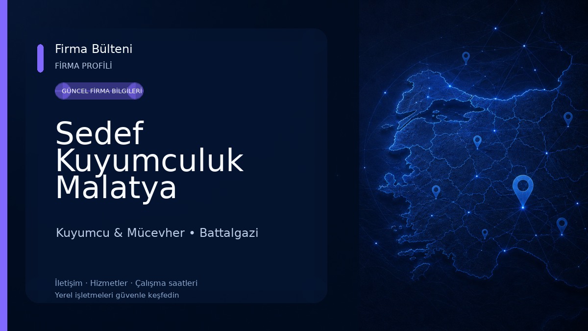 Sedef Kuyumculuk Malatya