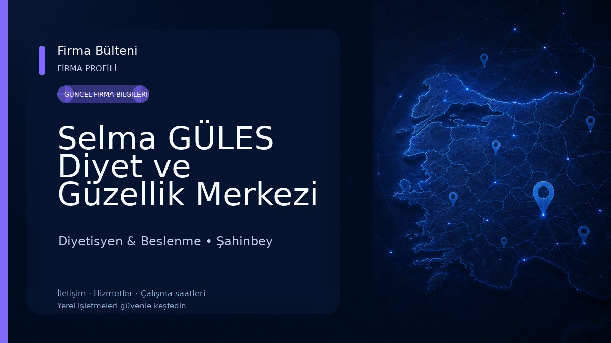 Selma GÜLES Diyet ve Güzellik Merkezi Diyetisyen & Beslenme