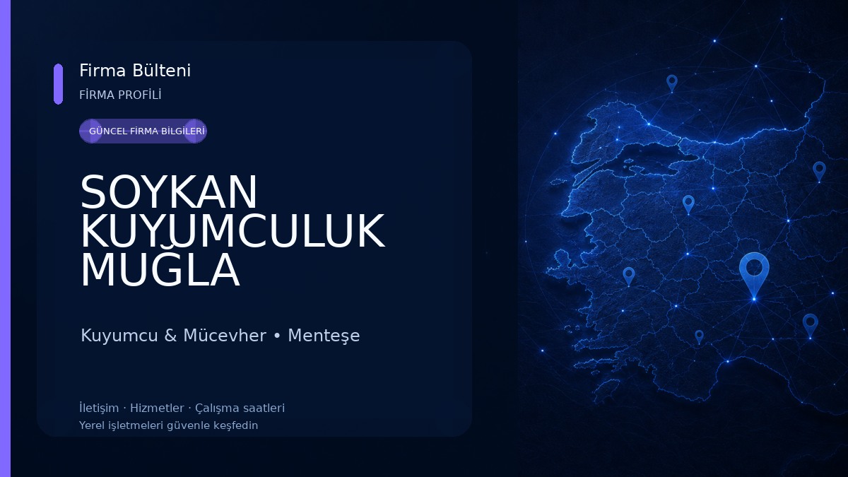 SOYKAN KUYUMCULUK MUĞLA