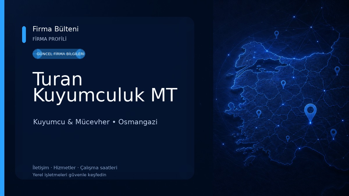 Turan Kuyumculuk MT