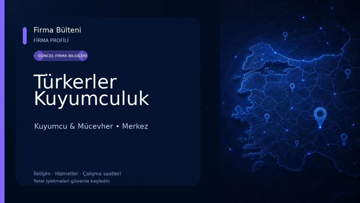 Türkerler Kuyumculuk Kuyumcu & Mücevher
