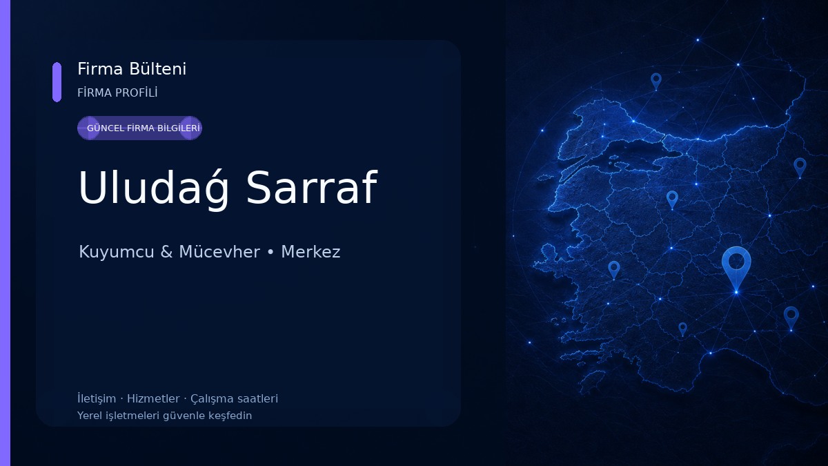 Uludaǵ Sarraf Kuyumcu & Mücevher