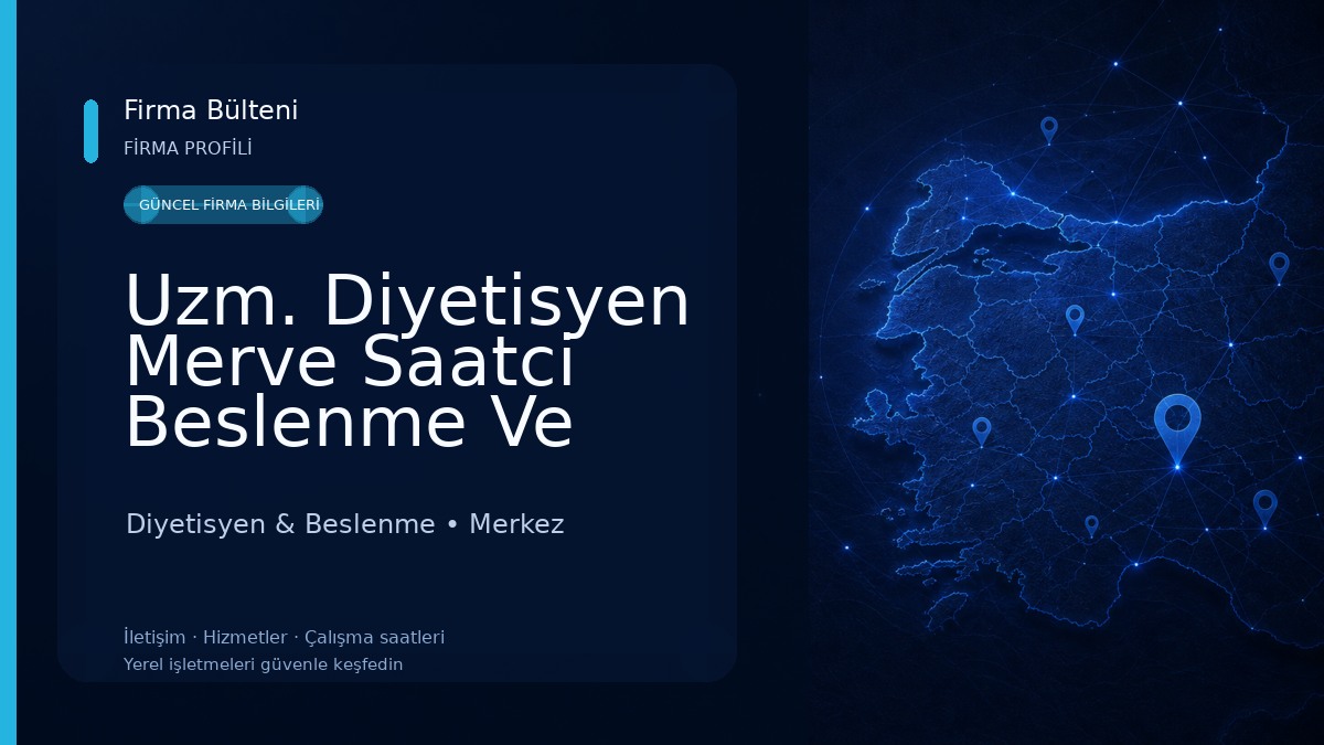 Uzm. Diyetisyen Merve Saatci Beslenme Ve Diyet Danışmanlığı Diyetisyen & Beslenme