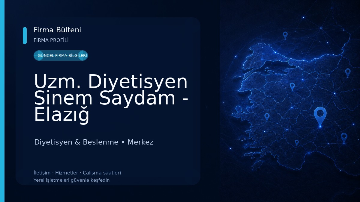 Uzm. Diyetisyen Sinem Saydam - Elazığ Diyetisyen Diyetisyen & Beslenme
