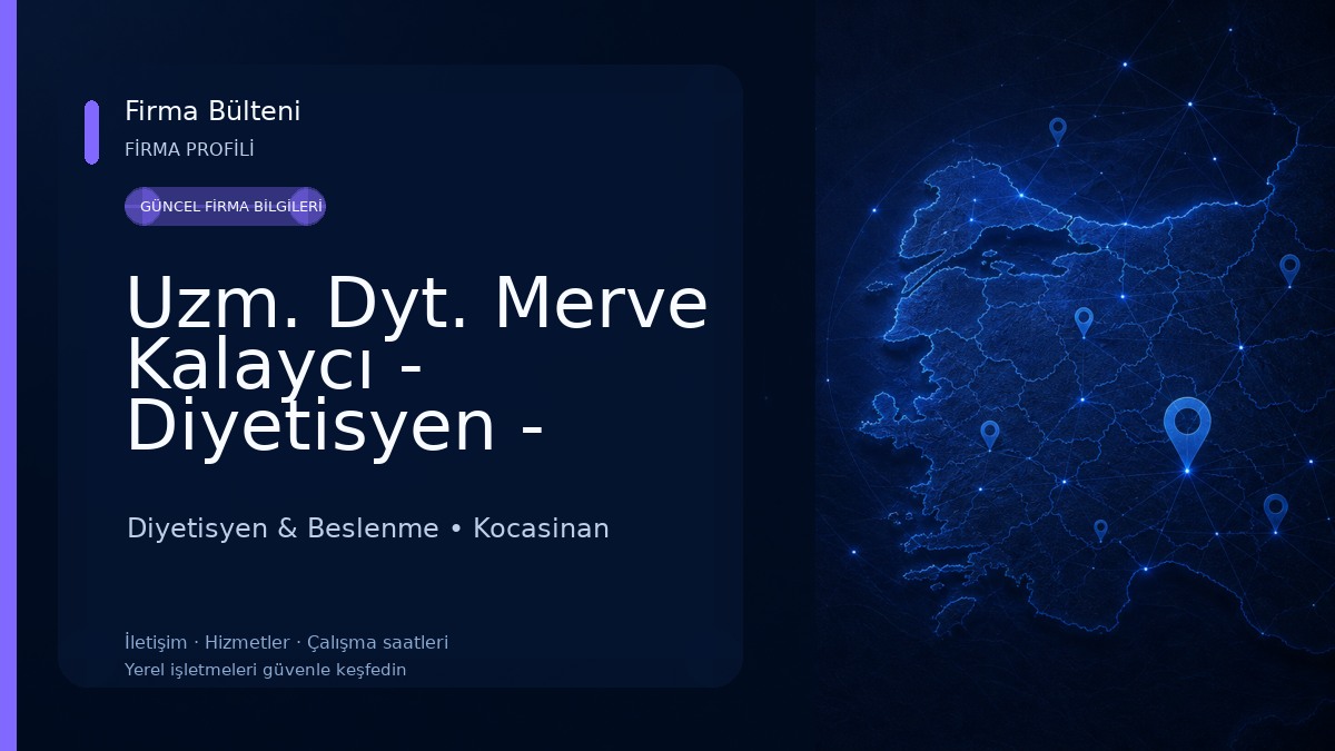 Uzm. Dyt. Merve Kalaycı - Diyetisyen - Kayseri Diyetisyen & Beslenme