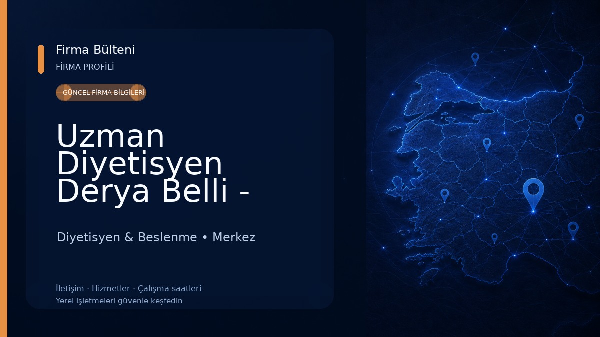 Uzman Diyetisyen Derya Belli - Özel Sağlık Meslek Hizmet Birimi Diyetisyen & Beslenme