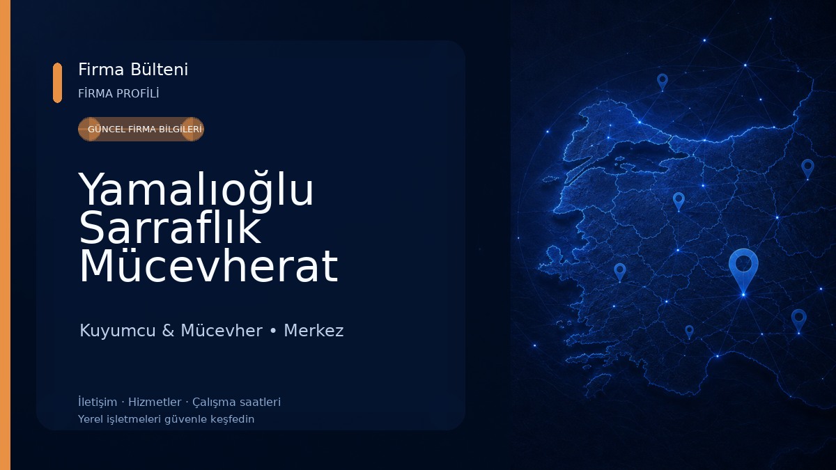 Yamalıoğlu Sarraflık Mücevherat Kuyumcu & Mücevher