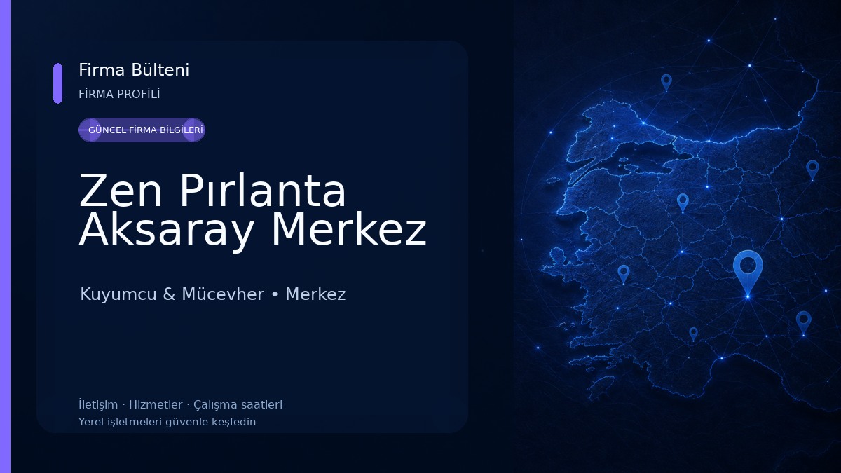 Zen Pırlanta Aksaray Merkez