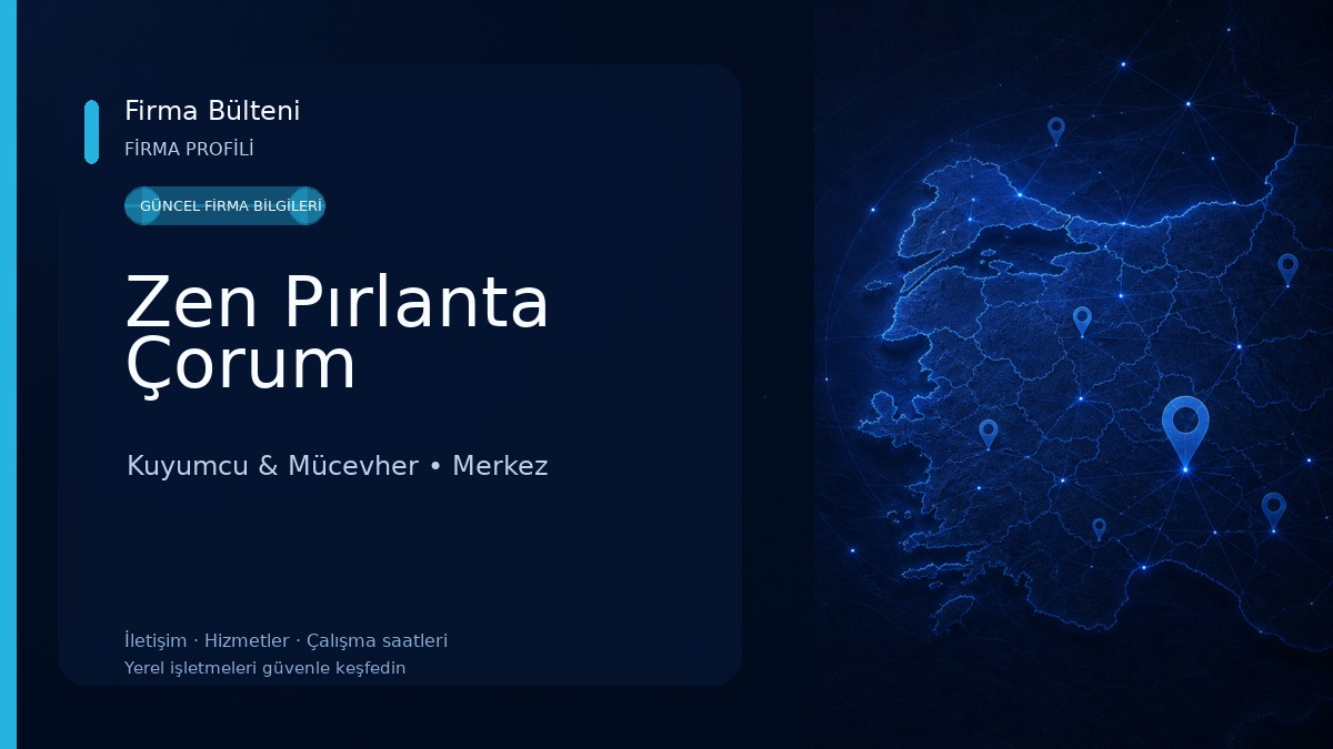 Zen Pırlanta Çorum